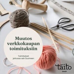 tiedoteteksti verkkokaupan toimitukset jatkossa vain Suomeen, taustalla käsityövälineitä